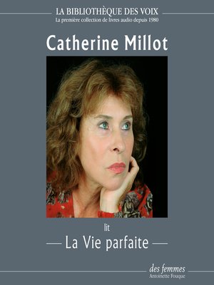 cover image of La Vie parfaite